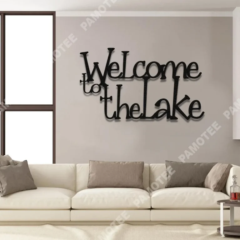 Welcome To The Lake Lake House Metal Sign