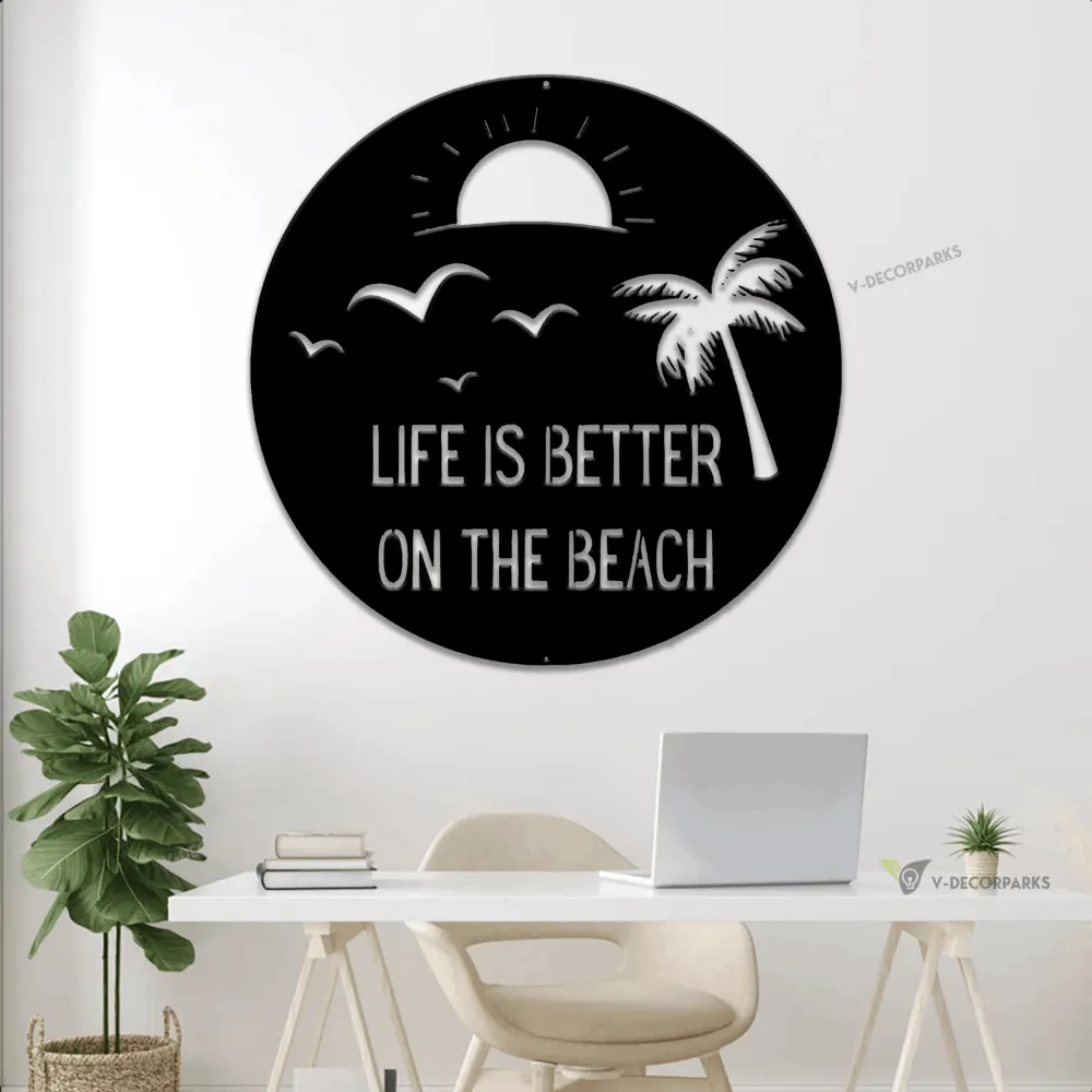 Custom Beach Decor With Led Lights, Nature Decor, Beach House Sign, Metal Coastal Sign, Outdoor Beach Sign, Life Is Better On The Beach