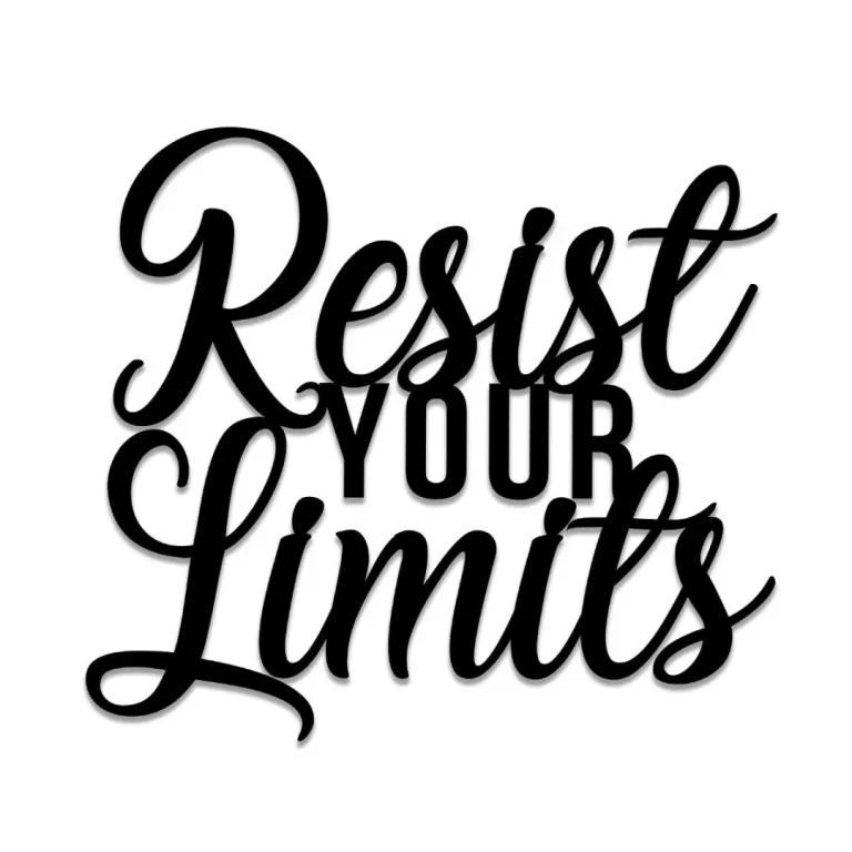 Resist Your Limits Metal Gym Sign