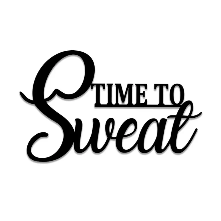 Time To Sweat Funny Metal Gym Art