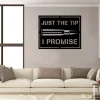 Just The Tip I Promise Armory Gun Bullet Military Metal Wall Art, Veterans Day Gift