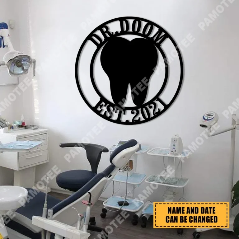 Custom Name And Date Tooth Dental Metal Sign, Gift For Dentist