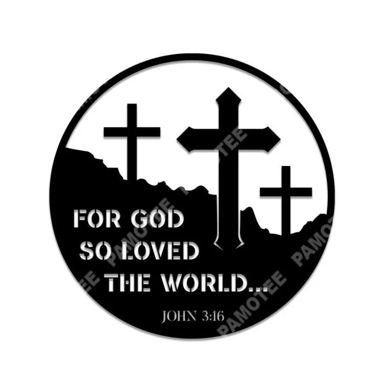 For God So Loved The World John 3:16 Metal Art, Jesus Wall Decor