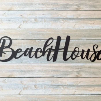 Beach House Metal Word Sign Cut Metal, Metal Art Wall Decor, Cut Wall Hanging, Home Decoration, Home Gift