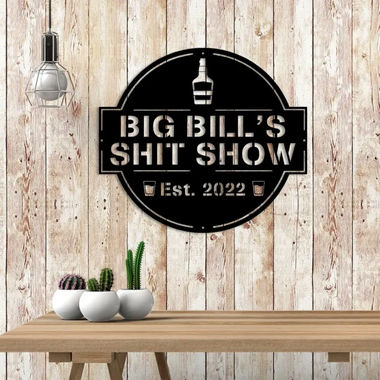 Custom Name Shit Show Funny Metal Art, Man Cave Home Decoration