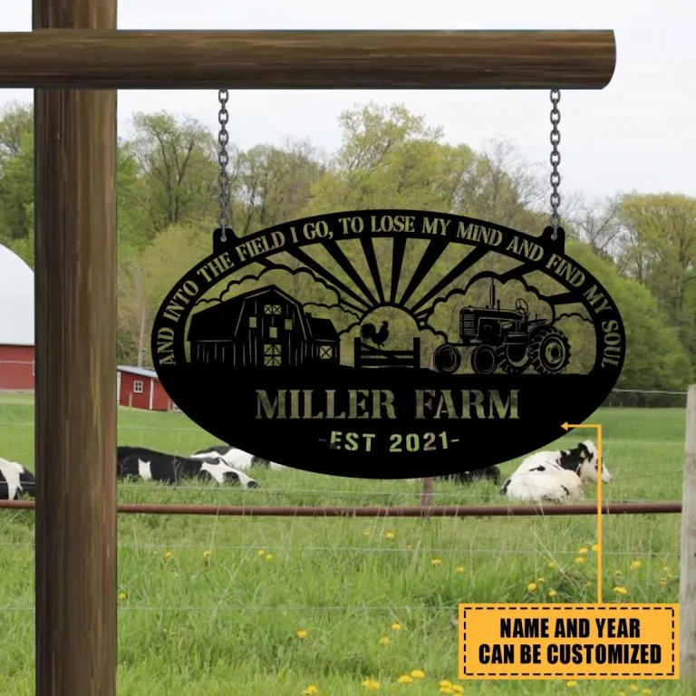 And Into The Field I Go Customized Metal Farm Sign, Sunshine Farm Wall Art