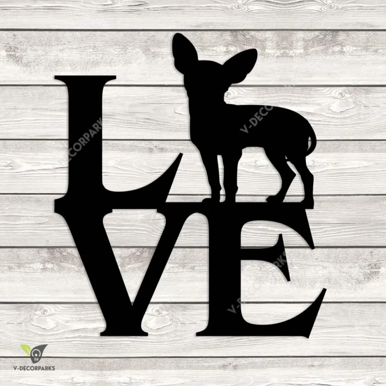 Love Chihuahua Dog Silhouette Metal Wall Art, Chihuahua Pet Cutout Decoration