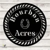 Bourbon Acres With Horseshoe Metal Sign, Bourbon Acres, Horse Ranch Rust Resistant Wall Art