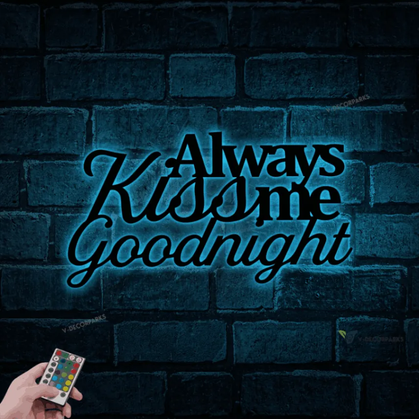 Always Kiss Me Goodnight, Metal Wall Art, Wall Quote With Led Lights, Metal Wall, Metal Wall Decor, Metal Wall Quote, Wedding Gift, House Warming Gift