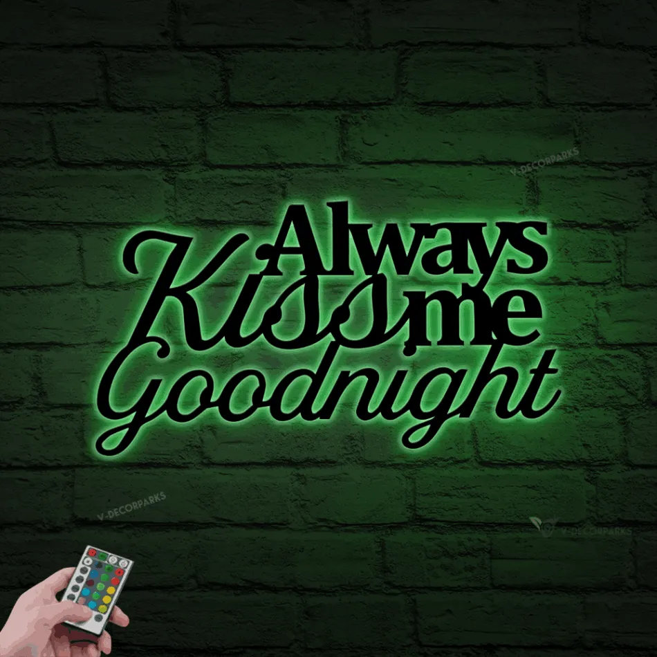 Always Kiss Me Goodnight, Metal Wall Art, Wall Quote With Led Lights, Metal Wall, Metal Wall Decor, Metal Wall Quote, Wedding Gift, House Warming Gift