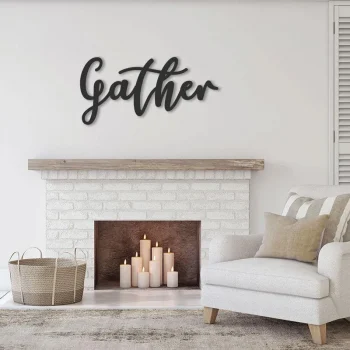 Cursive Word Gather Cut Metal Sign, Metal Sign Art Home Decor
