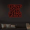 Dreams Don't Work Unless You Do Led Lights Sign, Inspirational Metal Wall Sign, Inspirational Quote, Metal Wall Sign, Gym Sign, Sports Sign