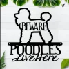Poodles Live Here Metal Sign, Black, Poodle, Metal Wall Art, Dog Sign, Outdoor Sign, Wall Decor, Signs, Dog Gifts