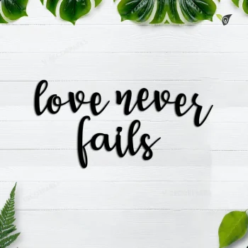 Love Never Fails Metal Wall Words, Love Quote For The Wall, Inspirational Sayings, Love Decor For Master Bedroom, Religious Scripture