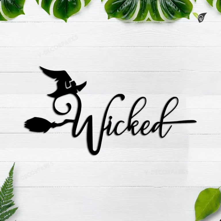 Metal Wicked Witch Sign - Metal Wall Art - Halloween Sign - Witch Decor - Wicked Wall Word - Halloween Decor - Witch Hat And Broom Metal Art