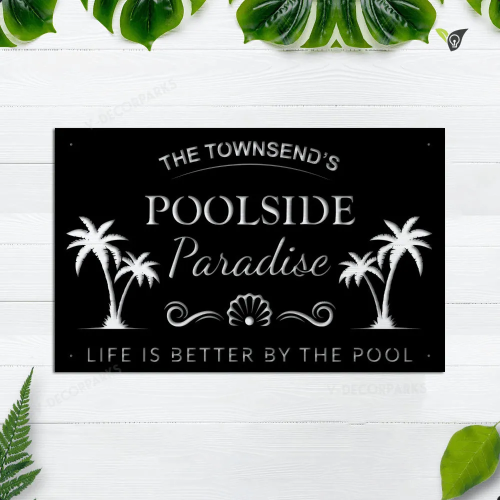 GCMSPDZ8328-120075-poolside-32-inch.webp Personalized Pool Metal Sign, House, Beach, Patio, Backyard, Wall Decor, Wedding Art Gift
