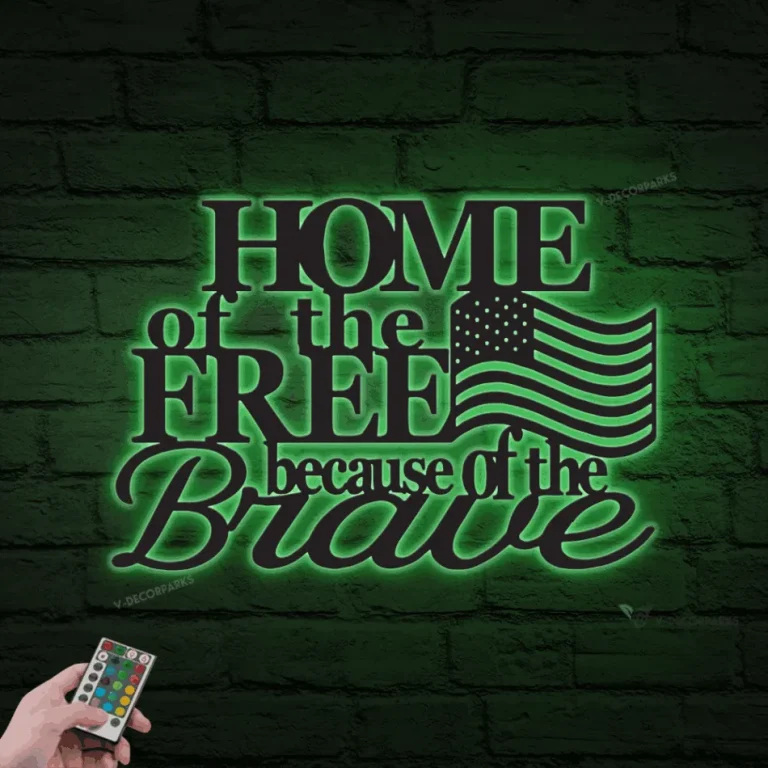 Home Of The Free Because Of The Brave, Metal Wall Art With Led Lights, Metal Freedom Sign, Fourth Of July Decor, Metal Wall Quote, Metal Words Art