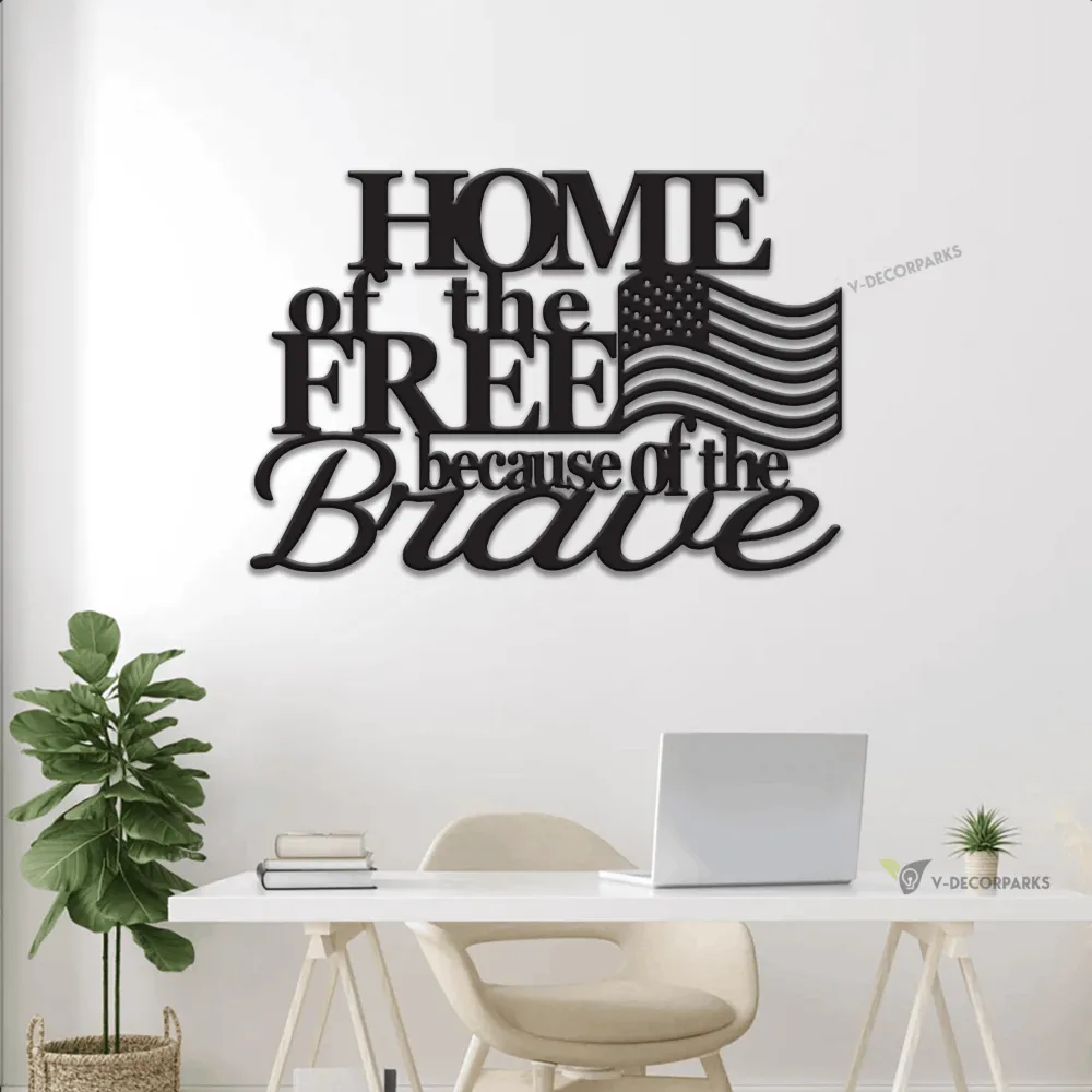 Home Of The Free Because Of The Brave, Metal Wall Art With Led Lights, Metal Freedom Sign, Fourth Of July Decor, Metal Wall Quote, Metal Words Art