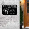 Hot Tub Rules Metal Sign, Hot Tub Metal Wall Decor