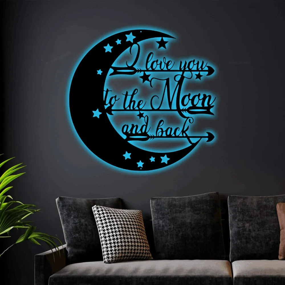 I Love You To The Moon And Back Sign With Led Lights, Metal Wall Sign, Moon And Back, Moon Sign, Moon Wall Art, Nursery Decor, Anniversary Gift