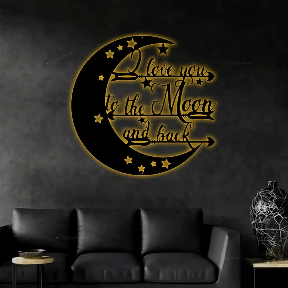 I Love You To The Moon And Back Sign With Led Lights, Metal Wall Sign, Moon And Back, Moon Sign, Moon Wall Art, Nursery Decor, Anniversary Gift