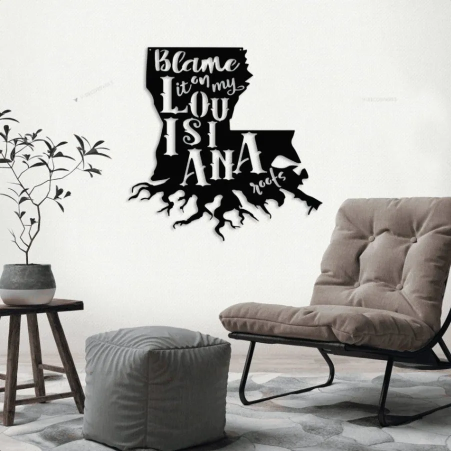 Louisiana Sign With Led Lights, Blame It On My Roots Sign, Louisiana Art, Louisiana Wall Decor, La Sign, Louisiana Roots, Cajun Sign