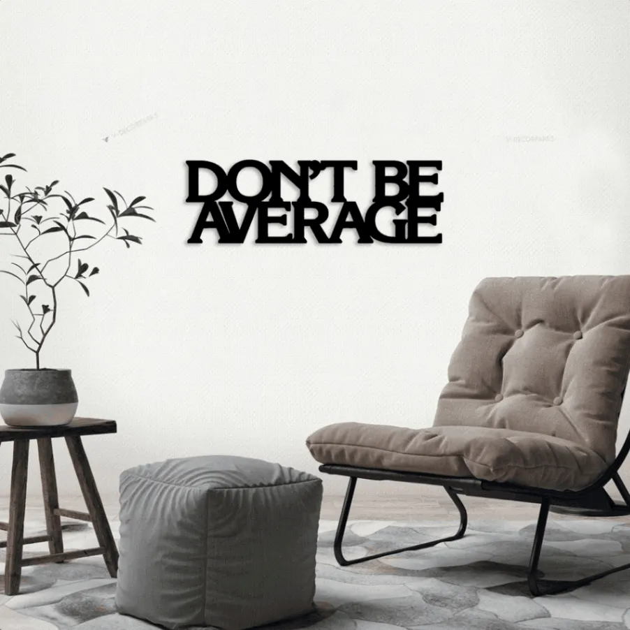 Motivational Sign With Led Lights, Dont Be Average Sign, Dont Be Average, Inspirational Quote, Metal Wall Sign, Gym Sign, Sports Sign, Home Decor Sign