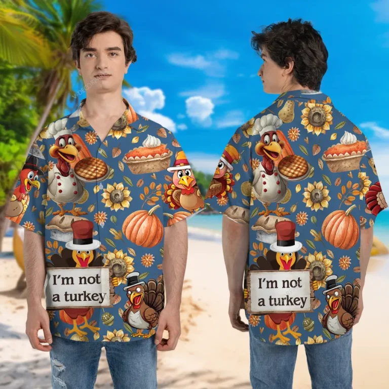 I'm Not A Turkey Printed Unisex Hawaiian Shirt, Thanksgiving Family Shirt, Pumpkin Aloha Button Down Shirt, Fall Vibes Pattern Clothing, Thankful Gift