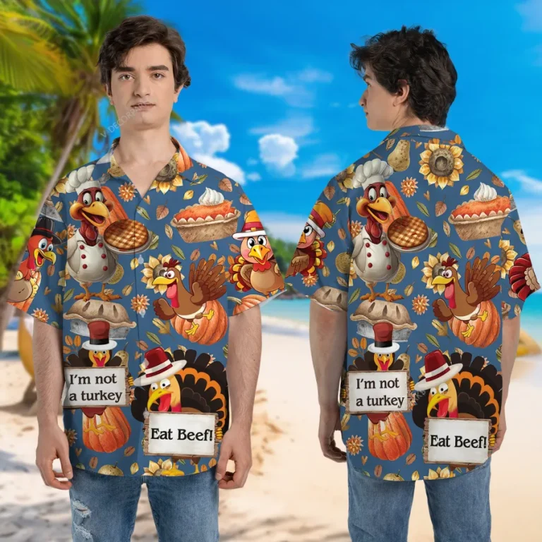 I'm Not A Turkey Eat Beef Hawaiian Shirt, Thanksgiving Family Shirt, Autumn Garden Aloha Button Down Shirt, Fall Vibes Pattern Clothing, Thankful Gift