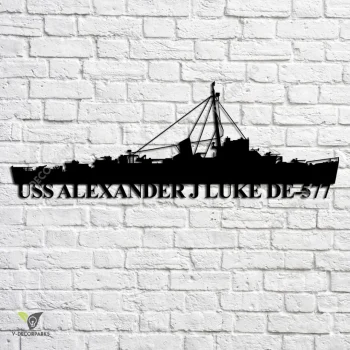 Uss Alexander J Luke De-577 Navy Ship Metal Art, Navy Ships Silhouette Metal Gift For Navy Veteran, Custom Us Navy Ship Metal Sign