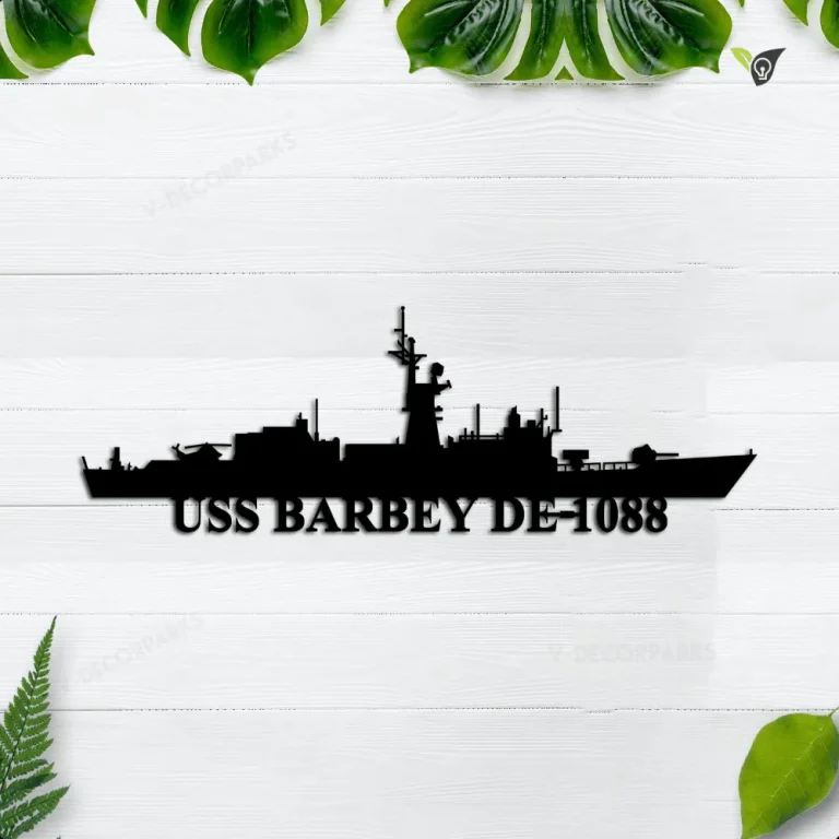 Uss Barbey De-1088 Metal Wall Art, Custom Us Navy Ships Metal Sign, Metal Veteran Decor, Navy Gift, Decor Decoration