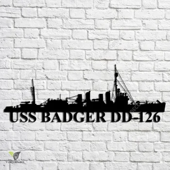 Uss Badger Dd-126 Navy Ship Metal Art, Navy Ships Silhouette Metal Gift For Navy Veteran, Custom Us Navy Ship Metal Sign