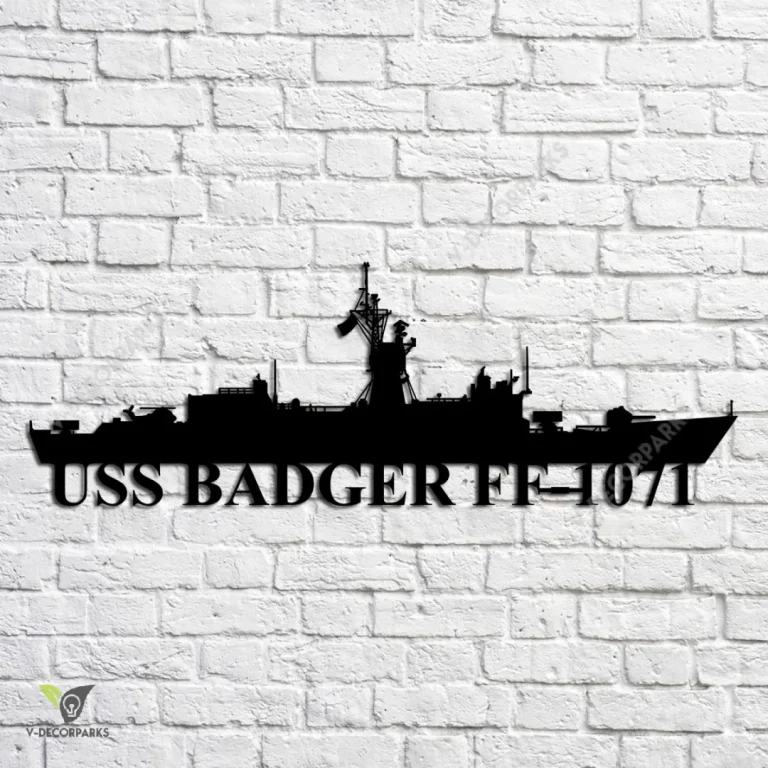 Uss Badger Ff-1071 Navy Ship Metal Art, Navy Ships Silhouette Metal Gift For Navy Veteran, Custom Us Navy Ship Metal Sign