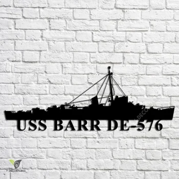 Uss Barr De-576 Navy Ship Metal Art, Navy Ships Silhouette Metal Gift For Navy Veteran, Custom Us Navy Ship Metal Sign