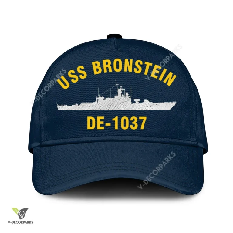 Uss Bronstein De-1037 Classic Baseball Cap Gift For Navy Veteran, Custom Print/embroidered Us Navy Ships Classic Cap