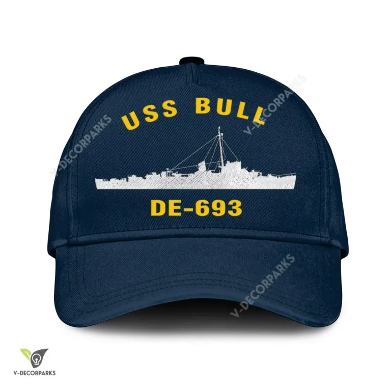 Uss Bull De-693 Classic Baseball Cap Gift For Navy Veteran, Custom Print/embroidered Us Navy Ships Classic Cap