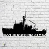 Uss Bulwark Mso-425 Navy Ship Metal Art, Navy Ships Silhouette Metal Gift For Navy Veteran, Custom Us Navy Ship Metal Sign