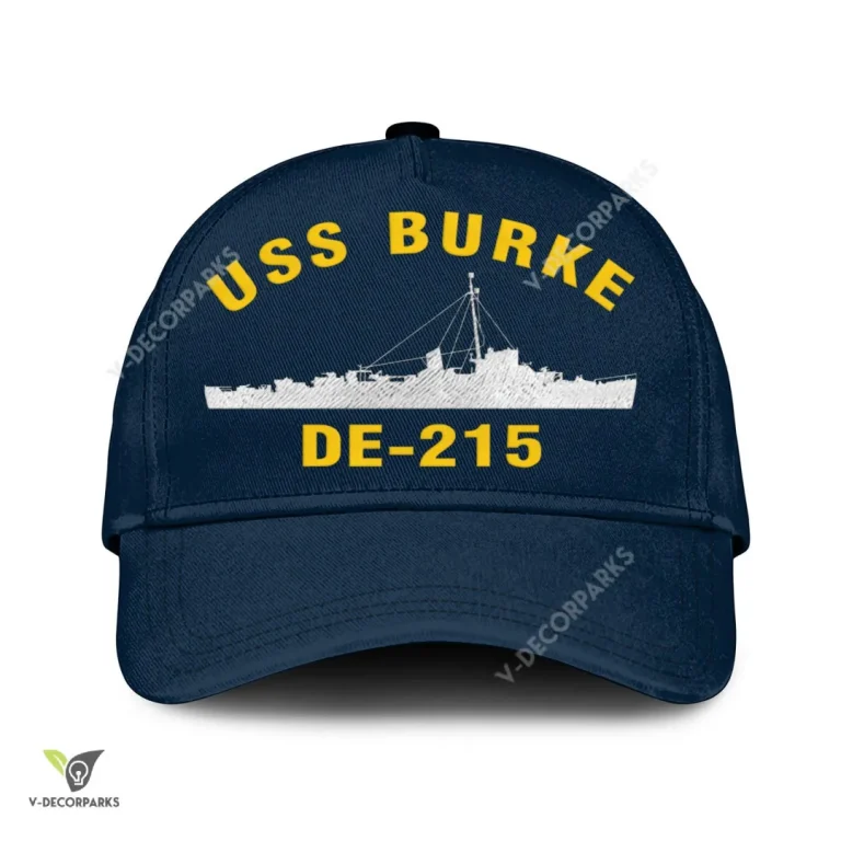 Uss Burke De-215 Classic Baseball Cap Gift For Navy Veteran, Custom Print/embroidered Us Navy Ships Classic Cap