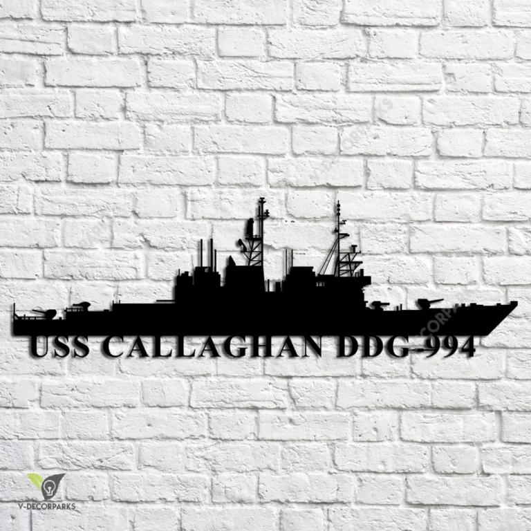 Uss Callaghan Ddg-994 Navy Ship Metal Art, Navy Ships Silhouette Metal Gift For Navy Veteran, Custom Us Navy Ship Metal Sign