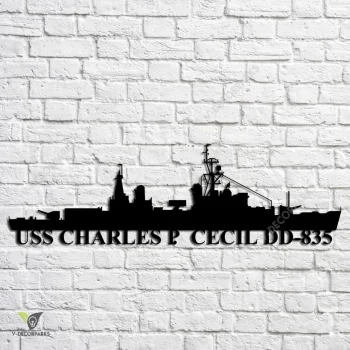 Uss Charles P. Cecil Dd-835 Navy Ship Metal Art, Navy Ships Silhouette Metal Gift For Navy Veteran, Custom Us Navy Ship Metal Sign