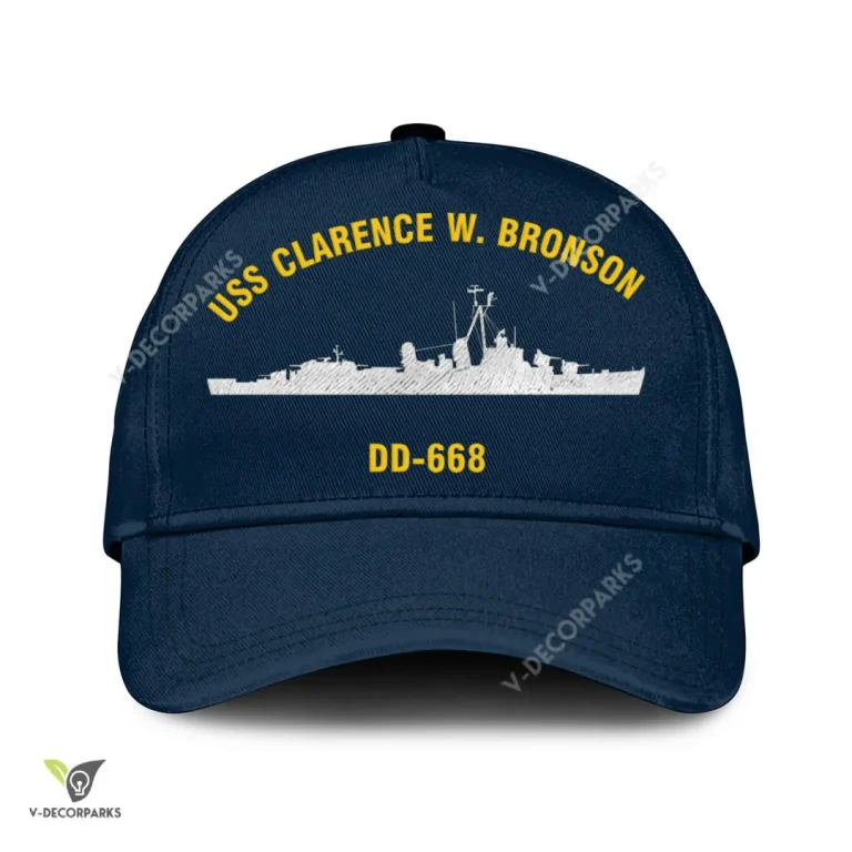 Uss Clarence W. Bronson Dd-668 Classic Baseball Cap Gift For Navy Veteran, Custom Print/embroidered Us Navy Ships Classic Cap