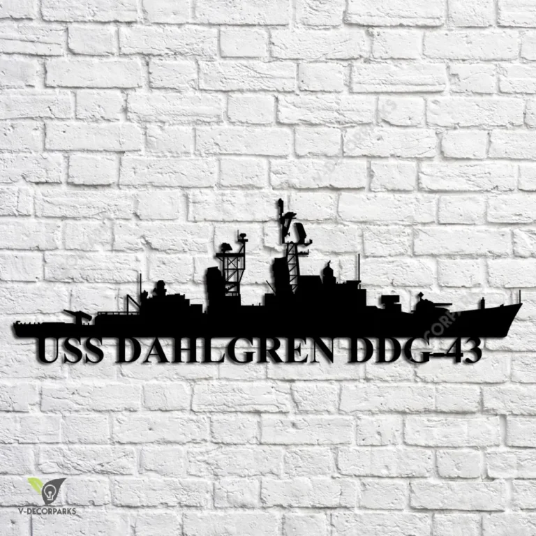 Uss Dahlgren Ddg-43 Navy Ship Metal Art, Navy Ships Silhouette Metal Gift For Navy Veteran, Custom Us Navy Ship Metal Sign