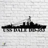 Uss Dale Dd-353 Navy Ship Metal Art, Navy Ships Silhouette Metal Gift For Navy Veteran, Custom Us Navy Ship Metal Sign