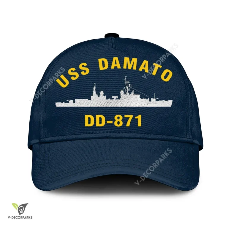 Uss Damato Dd-871 Classic Baseball Cap Gift For Navy Veteran, Custom Print/embroidered Us Navy Ships Classic Cap