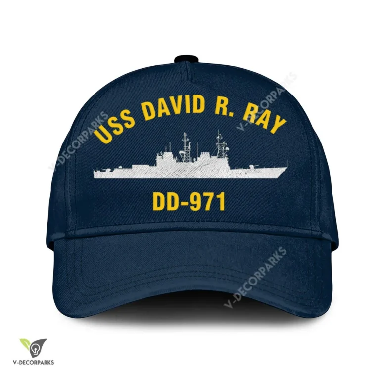 Uss David R. Ray Dd-971 Classic Baseball Cap Gift For Navy Veteran, Custom Print/embroidered Us Navy Ships Classic Cap