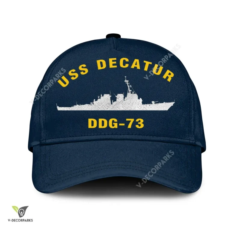 Uss Decatur Ddg-73 Classic Baseball Cap Gift For Navy Veteran, Custom Print/embroidered Us Navy Ships Classic Cap
