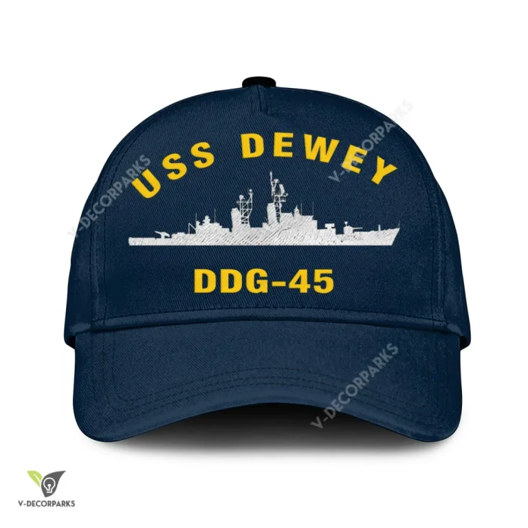Uss Dewey Ddg-45 Classic Baseball Cap Gift For Navy Veteran, Custom Print/embroidered Us Navy Ships Classic Cap