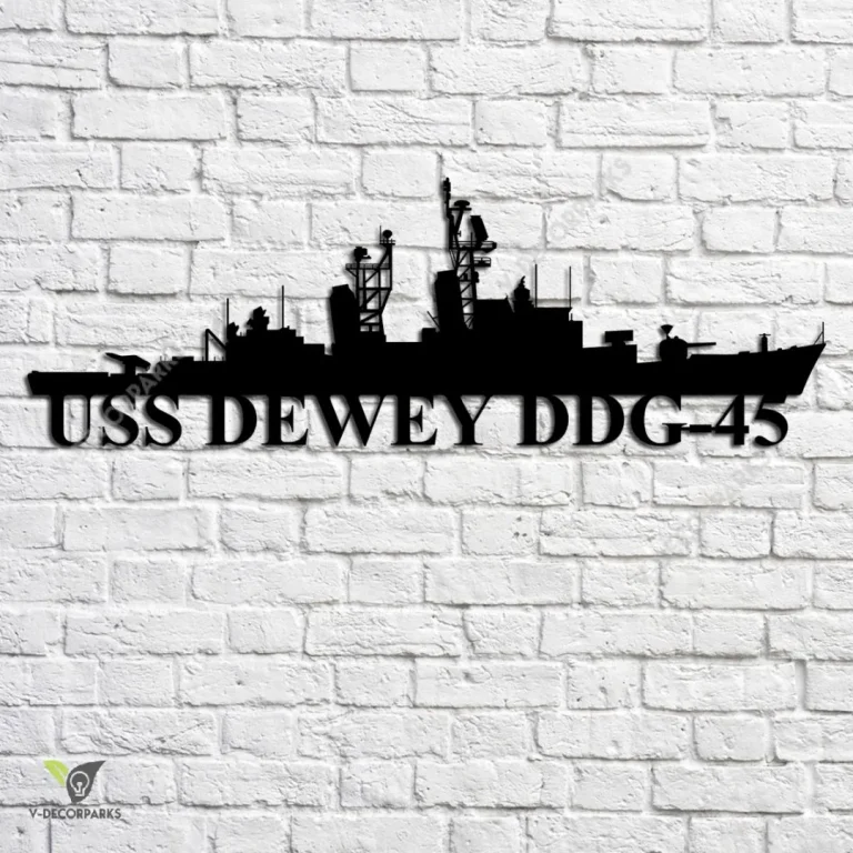 Uss Dewey Ddg-45 Navy Ship Metal Art, Navy Ships Silhouette Metal Gift For Navy Veteran, Custom Us Navy Ship Metal Sign