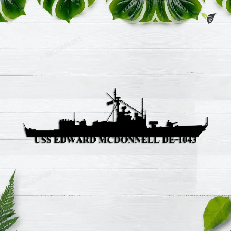 Uss Edward Mcdonnell De-1043 Metal Wall Art, Custom Us Navy Ships Metal Sign, Metal Veteran Decor, Navy Gift, Decor Decoration