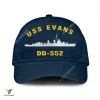 Uss Evans Dd-552 Classic Baseball Cap Gift For Navy Veteran, Custom Print/embroidered Us Navy Ships Classic Cap